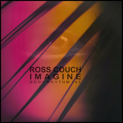 Ross Couch - Imagine [BRR167]